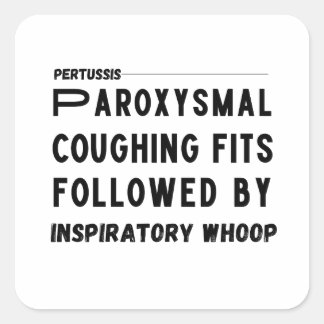 Pertussis Hallmark – Whooping Cough Medical Square Sticker