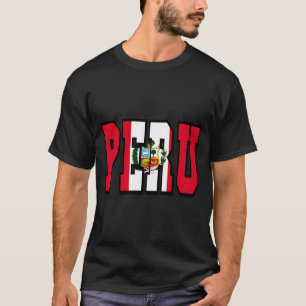 Peru Country Flag Typography T-Shirt