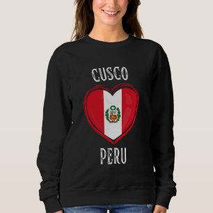 Peru Flag Heart Cusco City Sweatshirt
