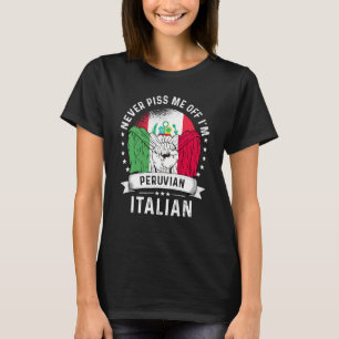 Peru Flag Italy Grown Humor Citizen Pride T-Shirt