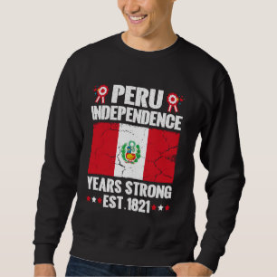Peru Independence Day Peruvian Celebration Pride P Sweatshirt