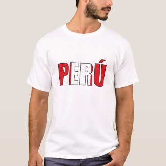 Peru Peruvian Flag T-Shirt