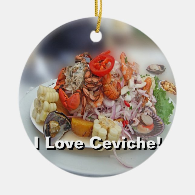 Peruvian Ceviche! Ceramic Tree Decoration (Front)