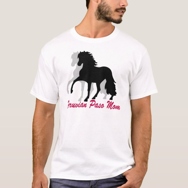 Peruvian Paso Mum T-Shirt (Front)
