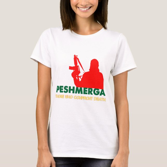 PESHMERHA - THOSE WHO CONFRONT DEATH T-Shirt (Front)