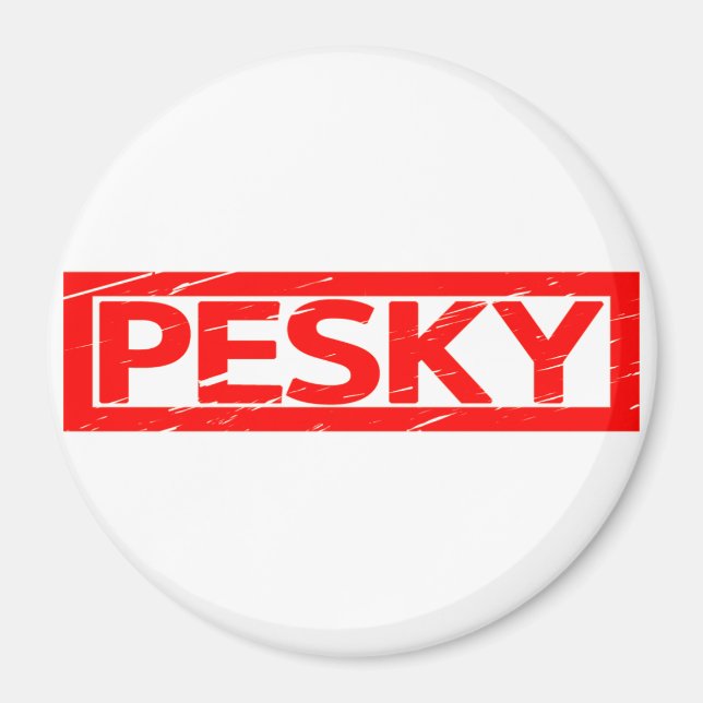 Pesky Stamp Magnet (Front)