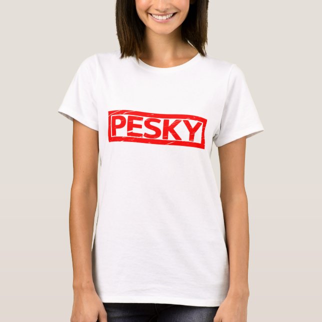 Pesky Stamp T-Shirt (Front)