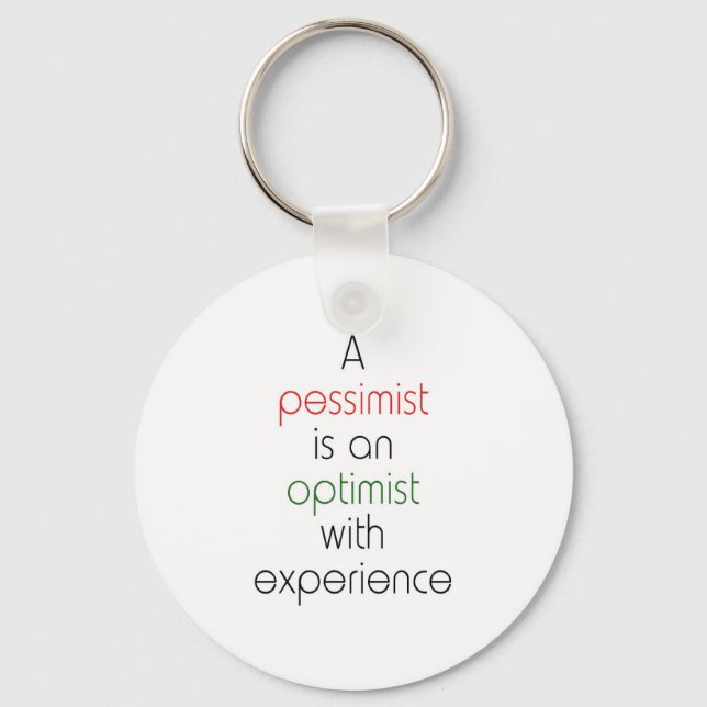 pessimist optimist key ring (Front)