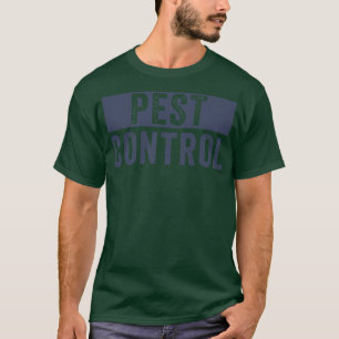 Pest Control Bug Exterminator Halloween Costume 1 T-Shirt