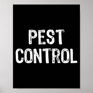 Pest Control Costume Halloween Easy Funny Poster