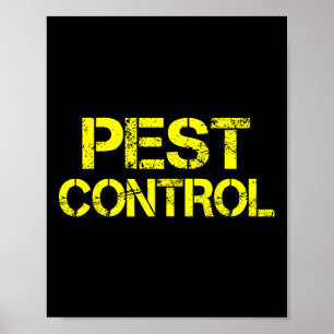 Pest Control Exterminator Halloween costume  Poster