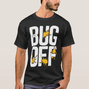 Pest Control For Exterminator Pest Control Technic T-Shirt