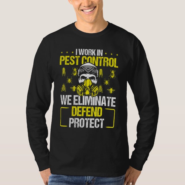 Pest Control Worker Bed Bug Killer Extermination T T-Shirt (Front)