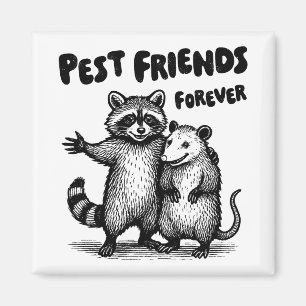 Pest Friends Forever Black Print Magnet