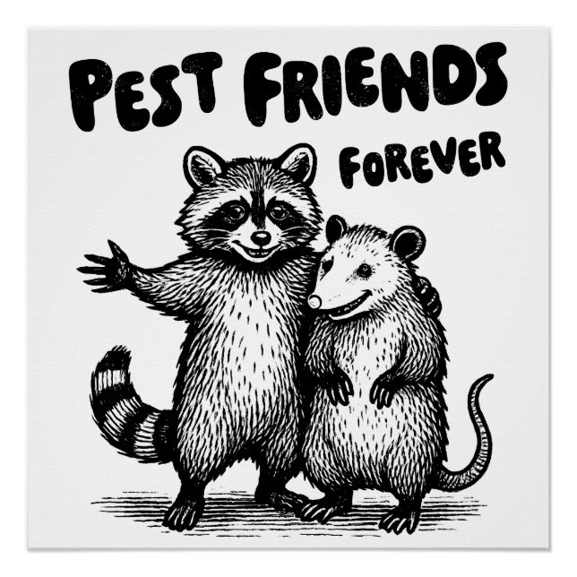 Pest Friends Forever Black Print Poster (Front)