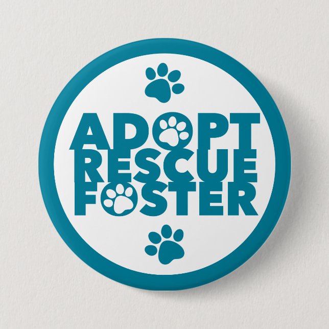 Pet Adopt Rescue Foster  7.5 Cm Round Badge (Front)