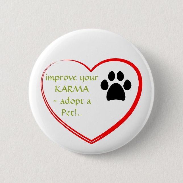 Pet Adoption 6 Cm Round Badge (Front)