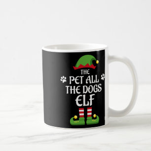 Pet All The Dogs Elf Family Matching Group Christm Coffee Mug