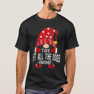 Pet all the dogs Gnome Matching Christmas PJS For T-Shirt
