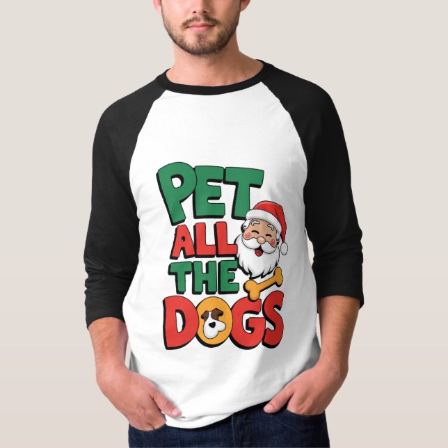 Pet All the Dogs T-Shirt (Front)
