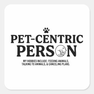 Pet Centric Person Square Sticker