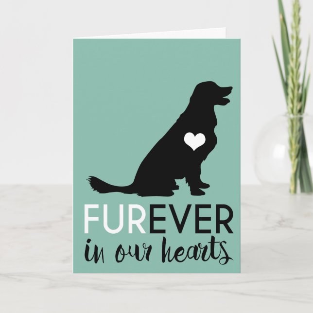 Pet Dog Condolence | Furever In Our Hearts Card (Front)