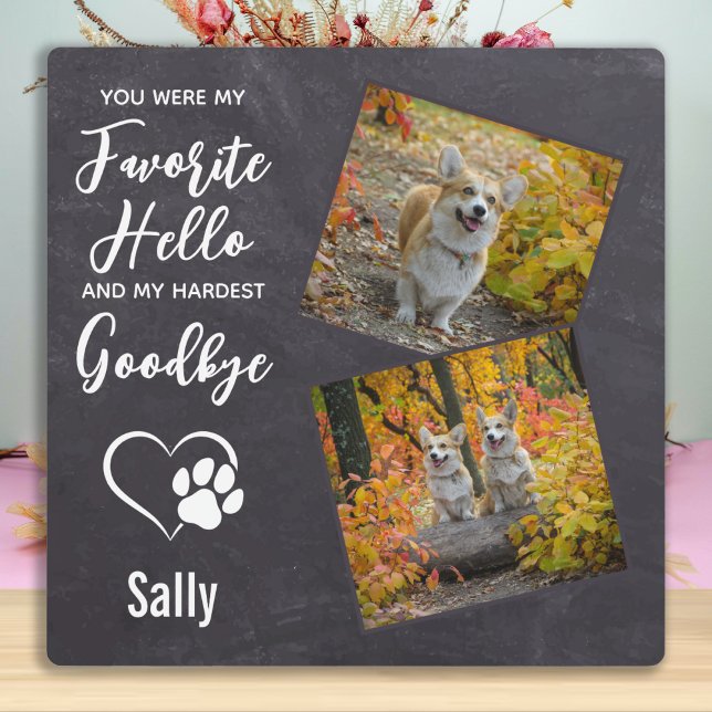 Pet Dog Memorial Gift Hello Goodbye Quote Pet Loss Plaque (Creator Uploaded)