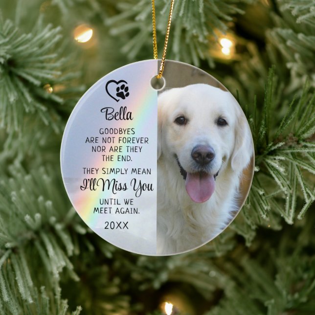 Pet Dog Memorial Goodbye Quote Photo Rainbow Ceramic Ornament (Tree)
