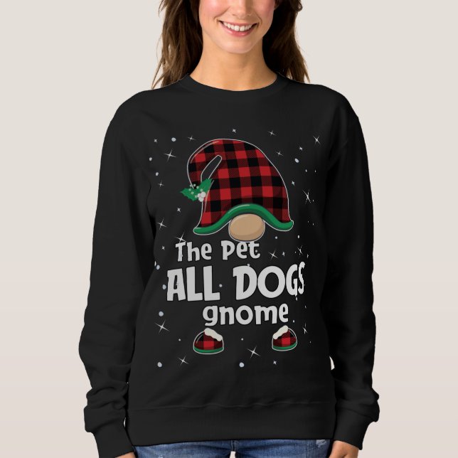 Pet Dogs Gnome Buffalo Plaid Matching Christmas Pa Sweatshirt (Front)