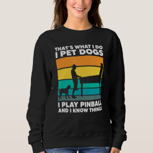 Pet Dogs Play Pinball Machine Gamer Retro Arcade G Sweatshirt