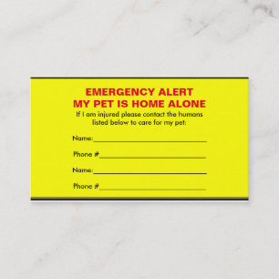 Pet Emergency Alert Home Alone Business Cards