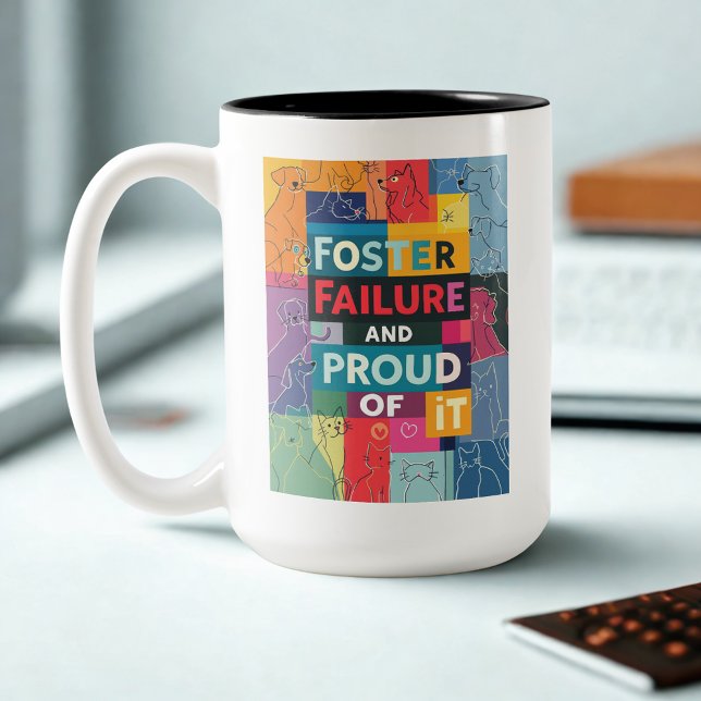 Pet Foster Fail Humour Dog Mum Two-Tone Coffee Mug (Personalized Animal Foster supporter coffee mug)