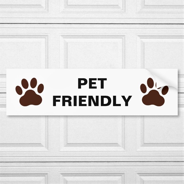 Pet Friendly Custom Text Bumper Sticker (Creator Uploaded)