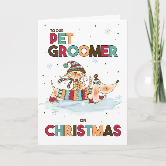 Pet Groomer on Christmas Wiener Dog and Cat Holiday Card (Front)