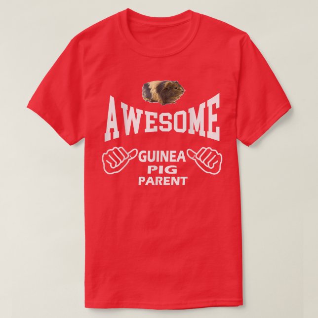Pet Guinea Pig  Gift Idea Guinea Pig Mom Dad Lover T-Shirt (Design Front)