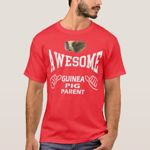 Pet Guinea Pig  Gift Idea Guinea Pig Mum Dad Lover T-Shirt