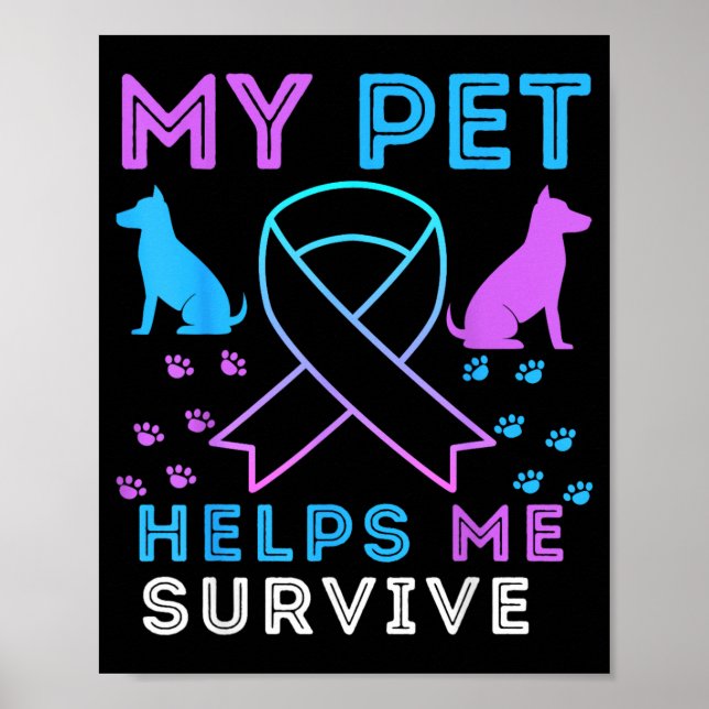 Pet Helps Survive Prevention Emotional Support Poster (Front)