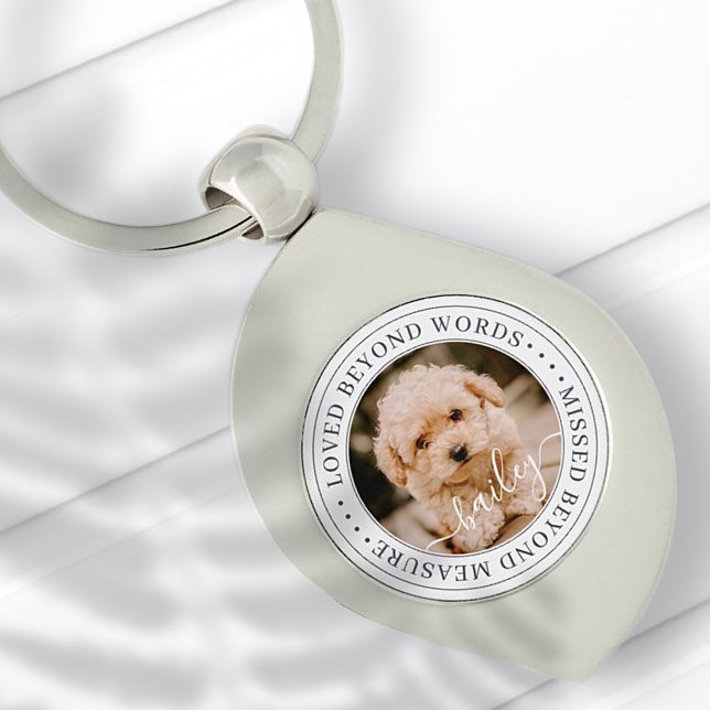 Pet Memorial Loved Beyond Words Elegant Chic Photo Key Ring (Creator Uploaded)