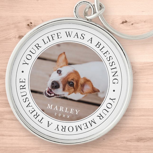 Pet Memorial Your Life a Blessing Modern Photo Key Ring (Creator Uploaded)