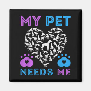Pet Needs Emotional Support Pets Dog Boy Girl Magnet