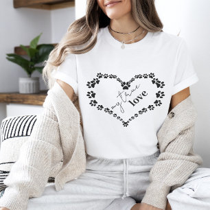 Pet Paw Heart My True Love T-Shirt