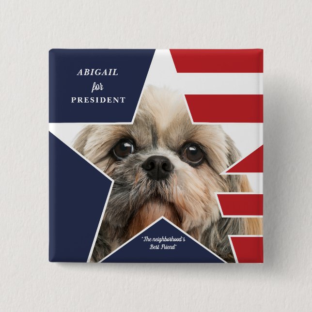 Pet Photo Presidential Election 2024 Dog Candidate 15 Cm Square Badge (Front)