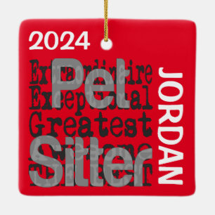 Pet Sitter Extraordinaire CUSTOM Ceramic Ornament