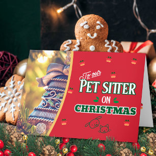 Pet Sitter on Christmas Paws Cat and Dog Holiday