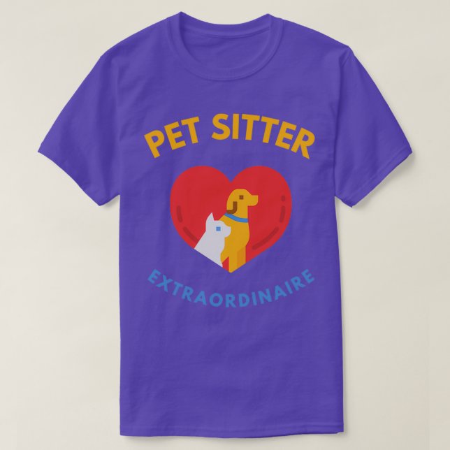 Pet Sitter Pet Sitting T-Shirt (Design Front)