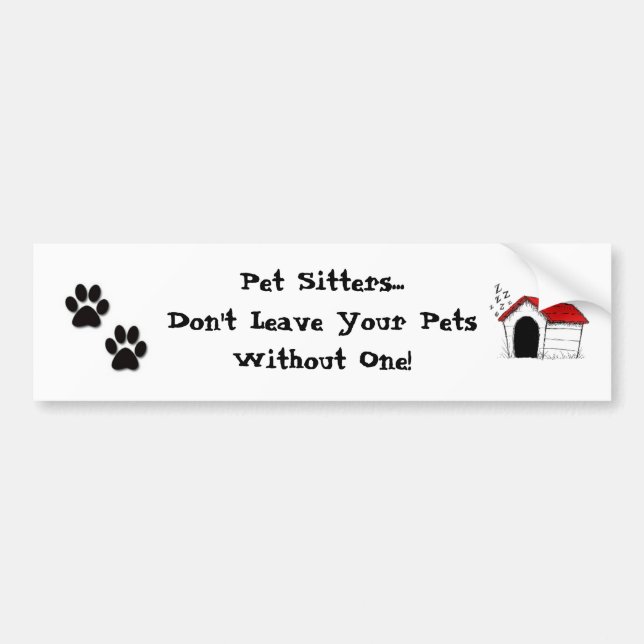 Pet Sitters Bumper Sticker (Front)