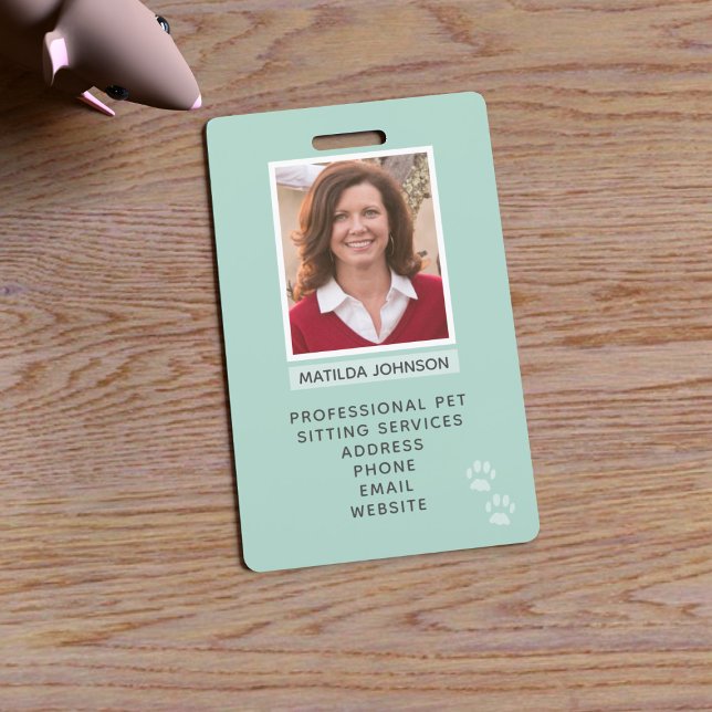 Pet Sitting Paw Print Photo Identification Badge ID Badge (Upload your photo and add your details to this paw print id badge. Purrfect for pet sitters!)