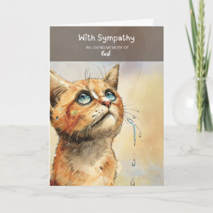 Pet Sympathy Sentiment with a Sad Cat with Tears Card