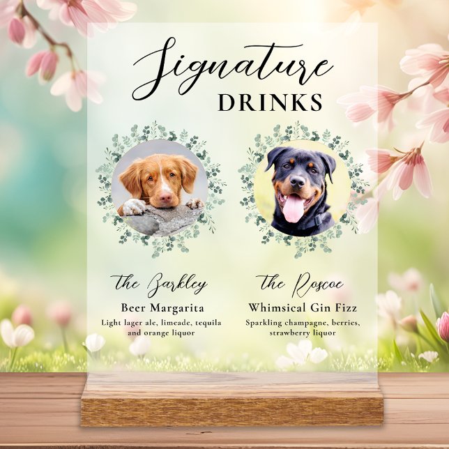 Pet Wedding Dog Signature Drinks Custom 2 Photo Acrylic Sign (Creator Uploaded)