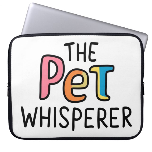 Pet whisperer laptop sleeve (Front)